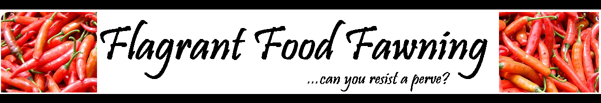 Flagrant food fawning