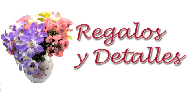 Regalos y Detalles