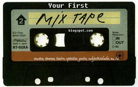 Your First Mixtape