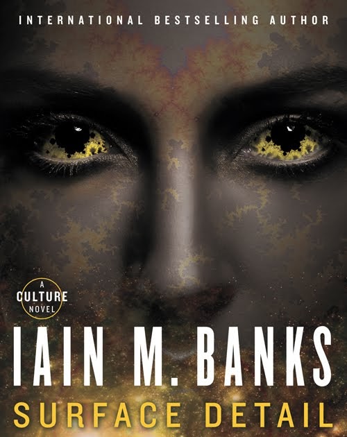 Surface Detail by Iain M. Banks Surface Detail by Iain M. Banks