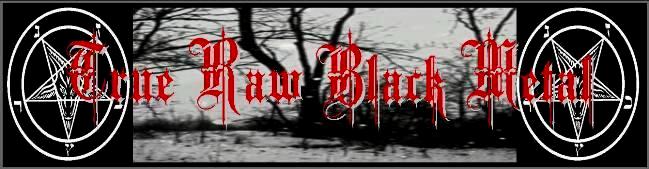True Raw Black Metal