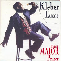 Kleber Lucas - Meu Maior Prazer 