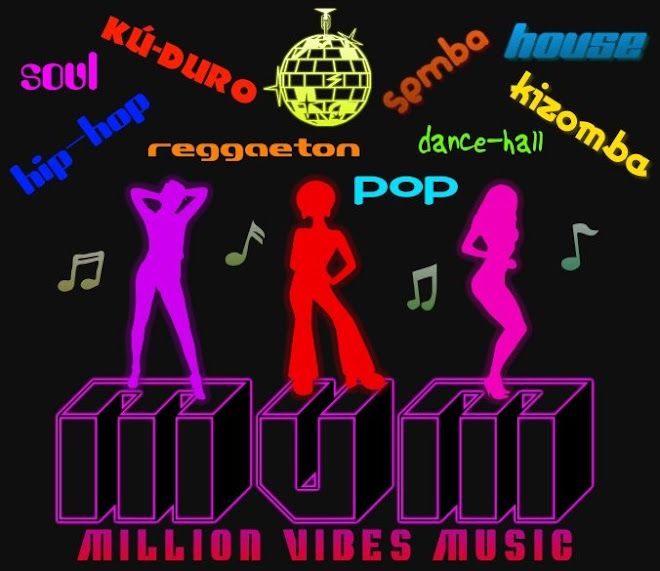 MILLION VIBES MUSIC- PRODUÇÃO/AGENCIAMENTO/EVENTOS- MUSICAIS