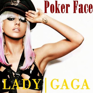 lady gaga poker face lady gaga poker face