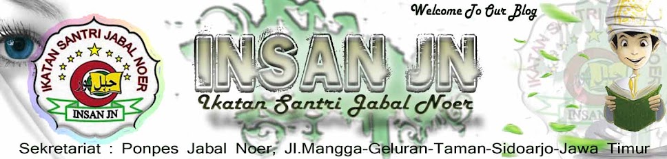 IKATAN SANTRI JABAL NOER (INSAN JN)