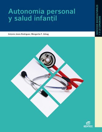 AUTONOMÍA PERSONAL Y SALUD INFANTIL