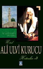 Ali Ulvi Kurucu (Hatıralar - 3)  M. Ertuğrul Düzdağ  KAYNAK KİTAPLIĞI