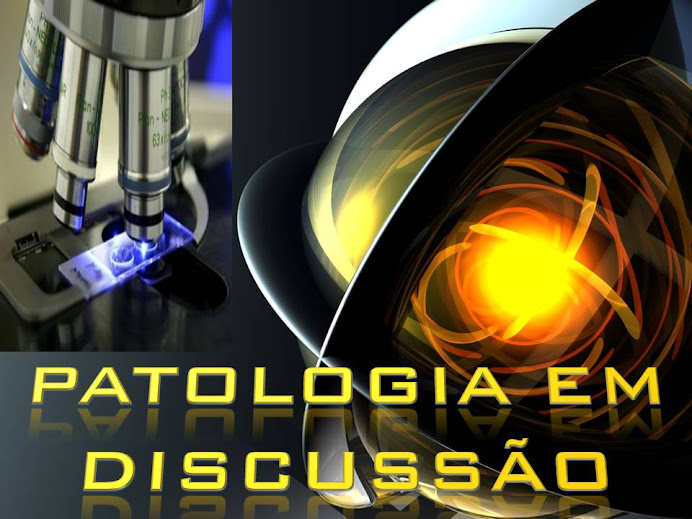 Patologia em discussão