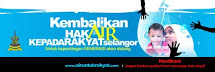 Kembalikan Hak Air Kepada Rakyat Selangor