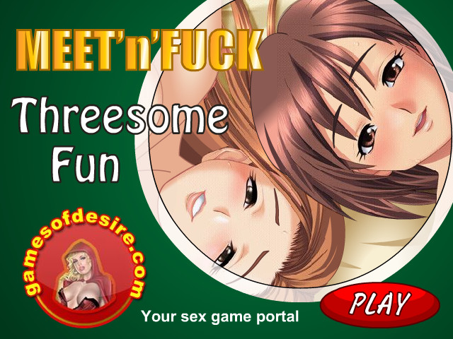 Meet and fuck threesome fun