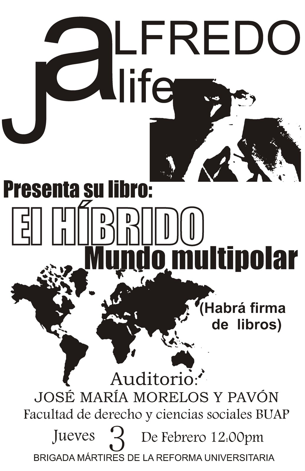 Pseudoelecciones 2006 Alfredo Jalife Rahme El hibrido mundo