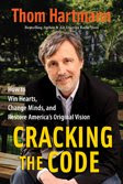 Cracking The Code, by Thom Hartman