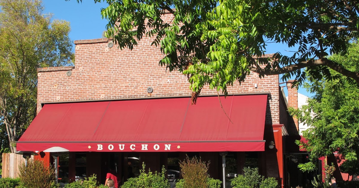 Classy Eats Bouchon Bakery, Yountville, CA.