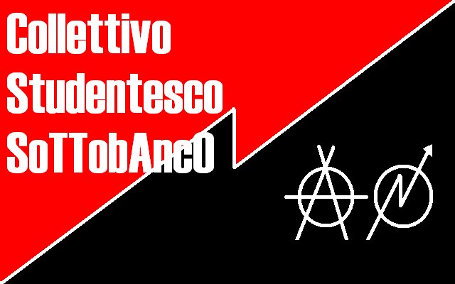 SoTTobAncO - Collettivo Studentesco Libertario