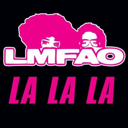 Join LMFAO at the top of the world in the new official video for La La La