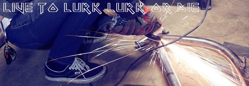 live to lurk. lurk or die.