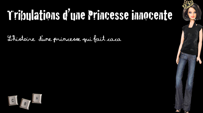 Tribulations d'une Princesse innocente