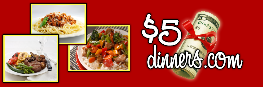 $5 Dinners