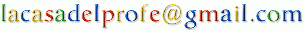 [lacasadelprofe@gmail.com]