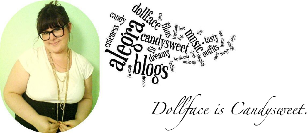 Dollface is Candysweet - alegra blogs fashion, music and general candysweetness