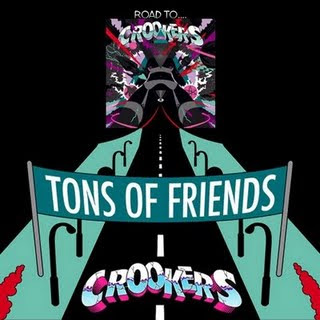 crookers - tons of friends album
