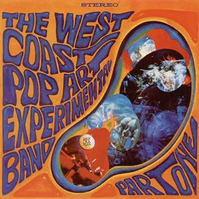 vous écoutez quoi à l\'instant - Page 10 The+West+Coast+Pop+Art+Experimental+Band+-+1967+-+Part+One