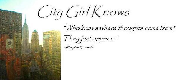 City Girl Knows