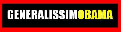 [GENERALISSIMOBAMA.bmp]