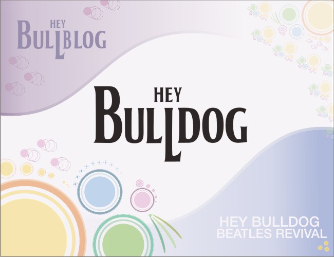 Hey Bulldog - Beatles Revival