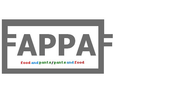 Food and Pants/Pants and Food