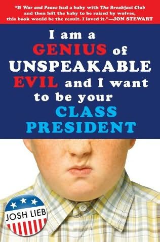 I Am a Genius of Unspeakable Evil and I Want to Be Your Class President movie