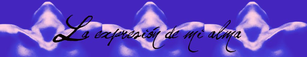 La expresión de mi alma