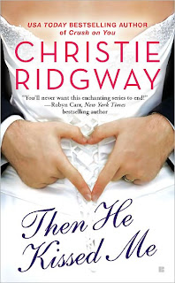 Review: Then He Kissed Me by Christie Ridgway
