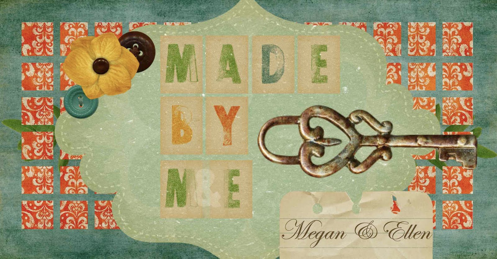 Made by M.E.