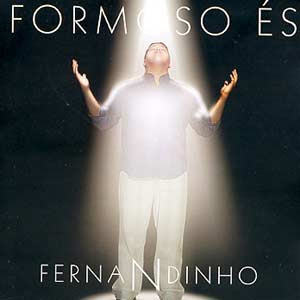 Fernandinho - Formoso Es by milagresmp3.rar 