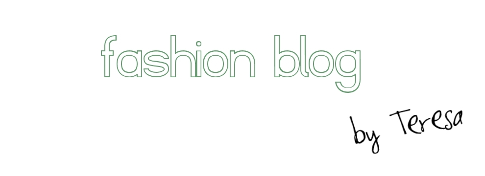 fashion blog by teresa