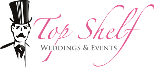 Top Shelf Weddings & Events