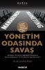 Yönetim Odasında Savaş