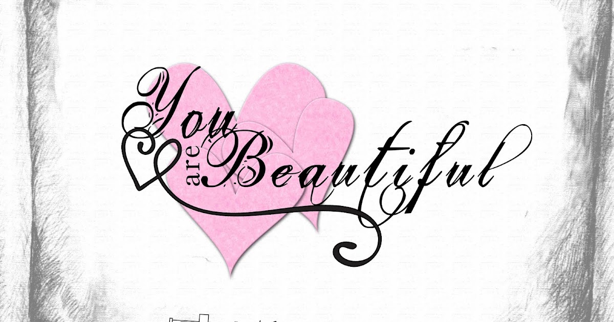 Word Art World You are Beautiful