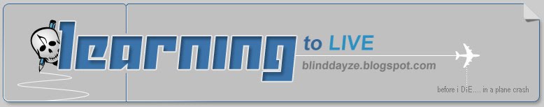 Learning to Live | Blind Dayze