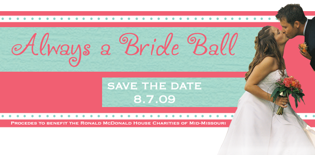 Always A Bride Ball