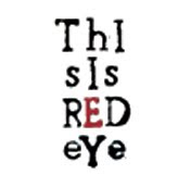 ThIsIsReDeYe