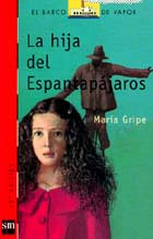 LA HIJA DEL ESPANTAPAJAROS