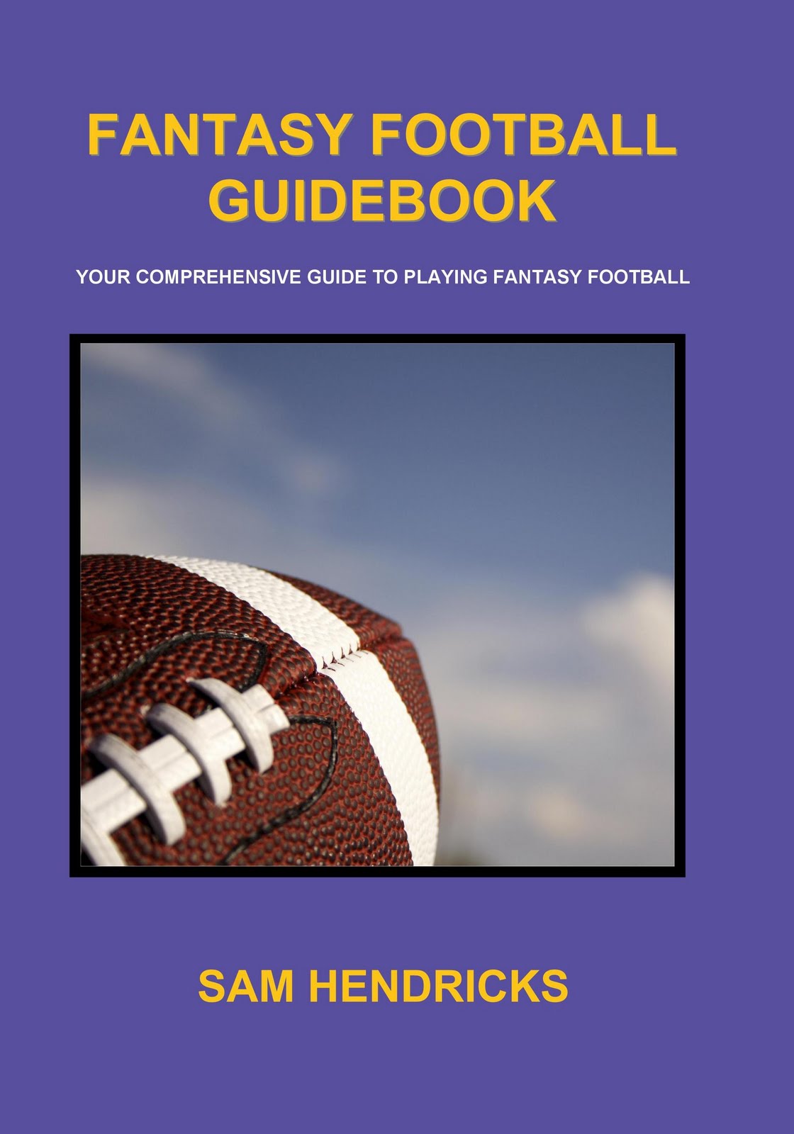 Fantasy Football Guidebook Two of the three Best Selling Books at