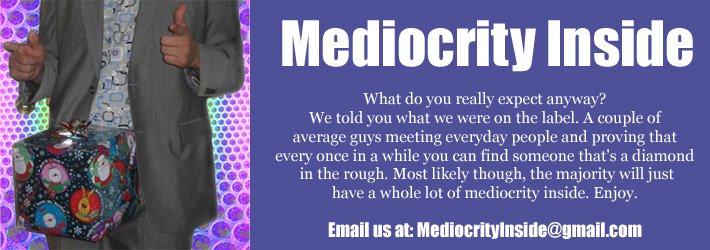 Mediocrity Inside - Media