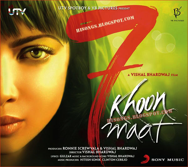 Khoon Maaf Hindi Movie Songs Khoon Maaf Hindi Movie Songs