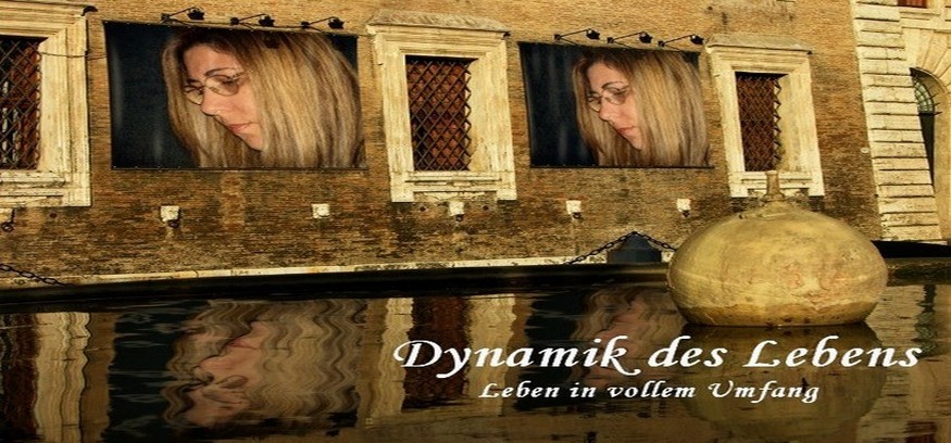 Dynamik des Lebens