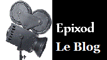 Epixod Le Blog