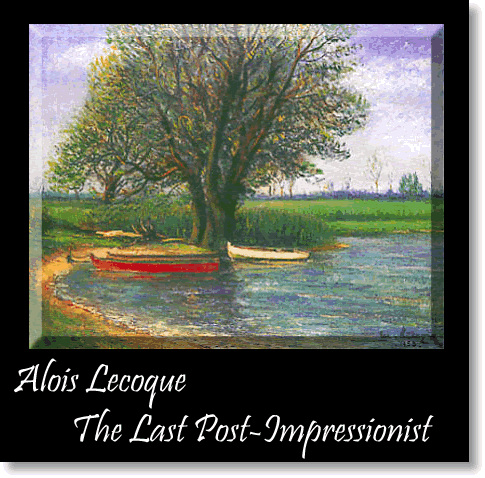 Lecoque, The Last Post-Impressionist Artist