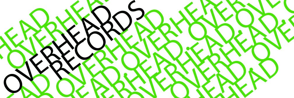 OVERHEAD RECORDS PRESS ARCHIVE